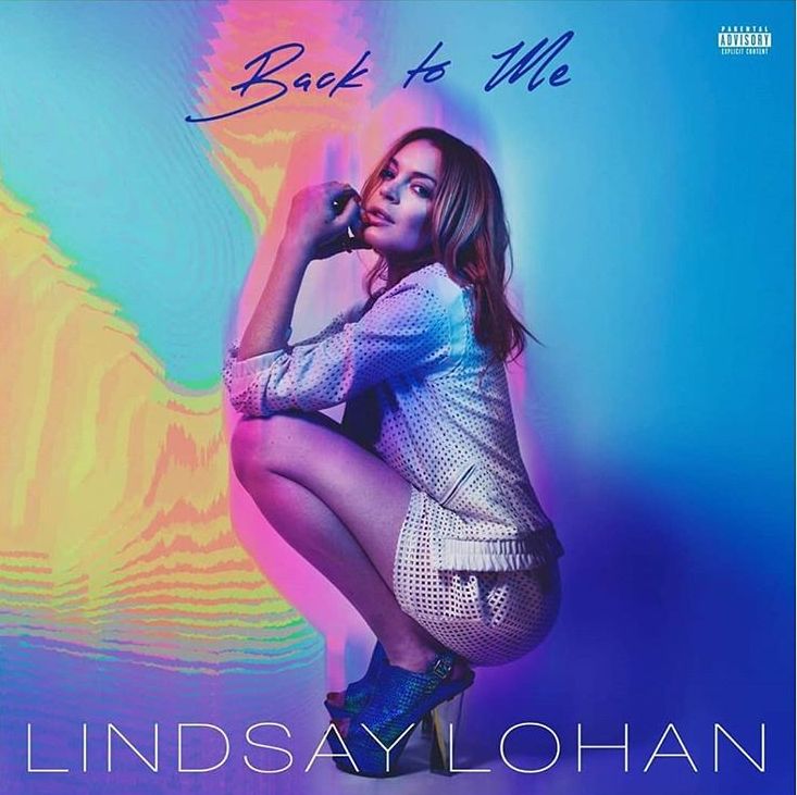 Portada de Back To Me, la más nueva de todas las canciones de Lindsay Lohan